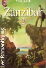 Couverture du livre intitulé "Zanzibar, tome 2 (Trade wind)"